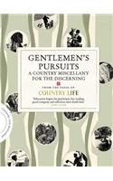 Gentleman's Pursuits: A Country Miscenllany for the Discerning: A Country Miscenllany for the Discerning