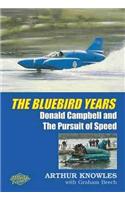The Bluebird Years