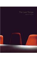 David Moore: The Last Things