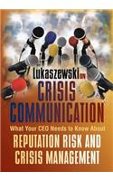 Lukaszewski on Crisis Communication