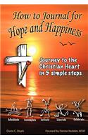 How to Journal for Hope and Happiness