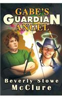Gabe's Guardian Angel