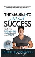 Secret to Real Success