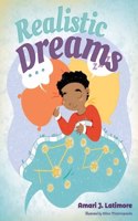 Realistic Dreams