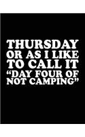 Thursday Or As I Like To Call It 