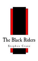 Black Riders: And Other Lines