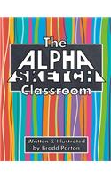 The Alpha-Sketch Classroom