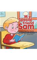 My Special Friend Sam