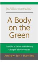 Body on the Green