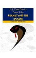 Peanut and the Snakes: Story and Colouring Book