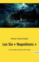 Les Six Napoléons: une nouvelle de Arthur Conan Doyle