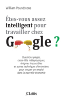 Êtes-vous assez intelligent pour travailler chez Google ?