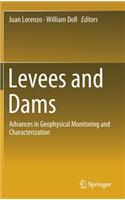 Levees and Dams