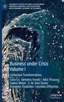 Business Under Crisis Volume I