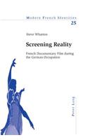 Screening Reality