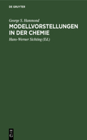 Modellvorstellungen in der Chemie