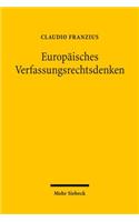 Europaisches Verfassungsrechtsdenken