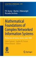 Mathematical Foundations of Complex Networked Information Systems