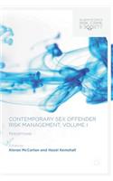 Contemporary Sex Offender Risk Management, Volume I