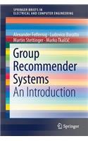 Group Recommender Systems