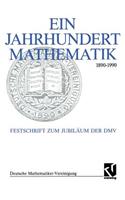 Ein Jahrhundert Mathematik 1890 - 1990