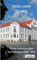 Victor Loebe Chronik