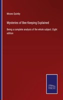 Mysteries of Bee Keeping Explained