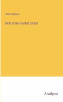 Birds of the Humber District