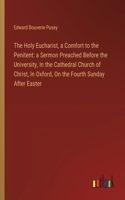 Holy Eucharist, a Comfort to the Penitent