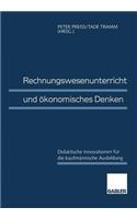 Rechnungswesenunterricht und ökonomisches Denken