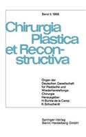 Organ Der Deutschen Gesellschaft Für Plastische Und Wiederherstellungs-Chirurgie