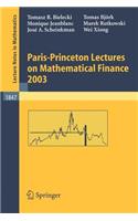 Paris-Princeton Lectures on Mathematical Finance 2003