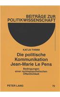 Die Politische Kommunikation Jean-Marie Le Pens