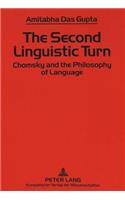 Second Linguistic Turn: Chomsky & the Philosophy of Language