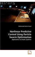 Nonlinear Predictive Control Using Particle Swarm Optimization