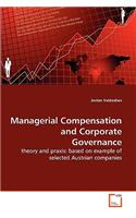 Managerial Compensation and Corporate Governance