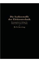 Die Isolierstoffe der Elektrotechnik