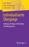 Individualisierte Übergänge