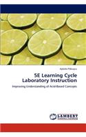 5e Learning Cycle Laboratory Instruction