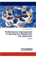 Performance Improvement in Routing for Mobile Ad-Hoc Networks