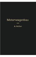 Motorwagen und Fahrzeugmaschinen für flüssigen Brennstoff