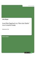 Lese-Film-Tagebuch zu "Herr der Diebe" von Cornelia Funke: Praktischer Teil