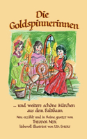 Die Goldspinnerinnen