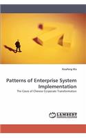Patterns of Enterprise System Implementation