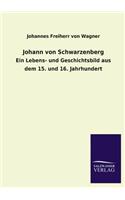 Johann Von Schwarzenberg