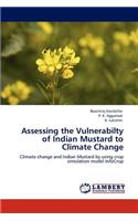 Assessing the Vulnerabilty of Indian Mustard to Climate Change