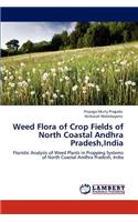 Weed Flora of Crop Fields of North Coastal Andhra Pradesh, India