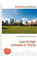 List of High Schools in Texas