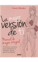 La Mejor Versión de Ti