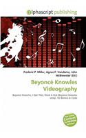 Beyonc Knowles Videography